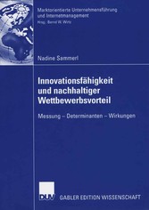 Innovationsfähigkeit und nachhaltiger Wettbewerbsvorteil