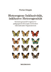 Heterogene Inklusivität, inklusive Heterogenität