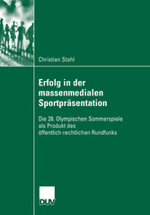 Erfolg in der massenmedialen Sportpräsentation