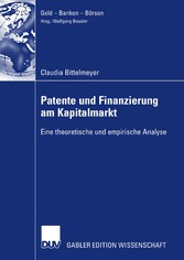 Patente und Finanzierung am Kapitalmarkt