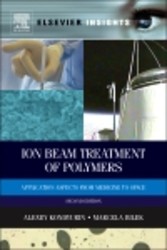 Ion Beam Treatment of Polymers