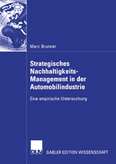 Strategisches Nachhaltigkeits-Management in der Automobilindustrie