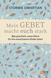 Mein Gebet macht euch stark