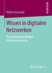 Wissen in digitalen Netzwerken