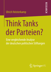 Think Tanks der Parteien?