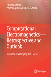 Computational Electromagnetics-Retrospective and Outlook