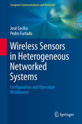 Wireless Sensors in Heterogeneous Networked Systems