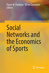 Social Networks and the Economics of Sports