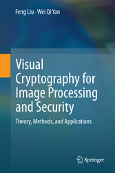 Visual Cryptography for Image Processing and Security