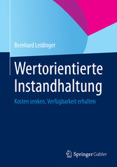 Wertorientierte Instandhaltung