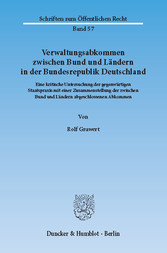 Verwaltungsabkommen zwischen Bund und Ländern in der Bundesrepublik Deutschland.