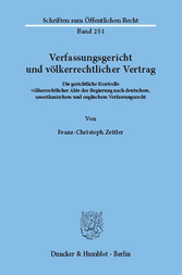 Verfassungsgericht und völkerrechtlicher Vertrag.