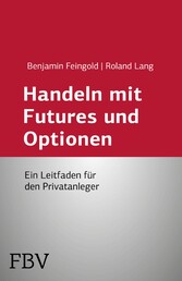 Handeln mit Futures und Optionen