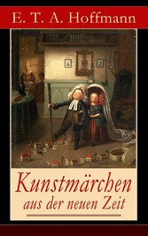 Kunstmärchen aus der neuen Zeit