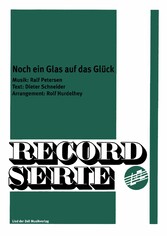 Noch ein Glas auf das Glück