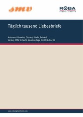 Täglich Tausend Liebesbriefe