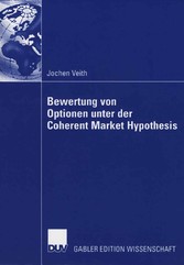 Bewertung von Optionen unter der Coherent Market Hypothesis