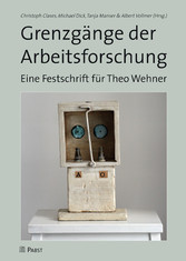 Grenzgänge der Arbeitsforschung