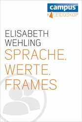 Sprache, Werte, Frames