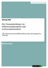 Der Zusammenhang von Differenzeinkommen und Lebenszufriedenheit