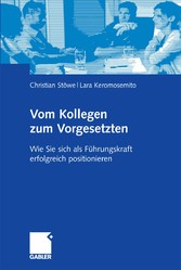 Vom Kollegen zum Vorgesetzten