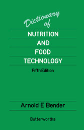 Dictionary of Nutrition and Food Technology