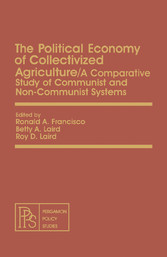 The Political Economy of Collectivized Agriculture