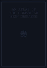 An Atlas of the Commoner Skin Diseases