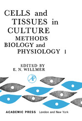 Cells and Tissues in Culture