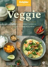 Brigitte Kochbuch-Edition: Veggie