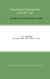 Psychiatric Emergencies and the Law