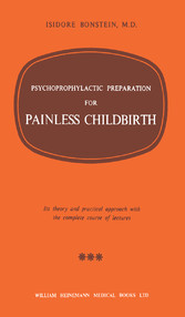 Psychoprophylactic Preparation for Painless Childbirth