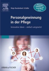 Personalgewinnung in der Pflege