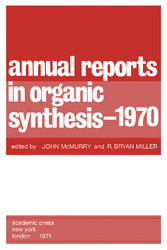 Annual Reports in Organic Synthesis - 1970