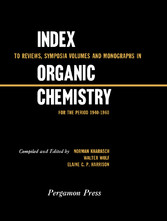 Index to Reviews, Symposia Volumes and Monographs in Organic Chemistry