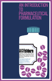 An Introduction to Pharmaceutical Formulation