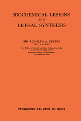 Biochemical Lesions and Lethal Synthesis