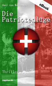 Die Patriotenlüge