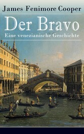 Der Bravo - Eine venezianische Geschichte