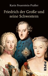 Friedrich der Große und seine Schwestern