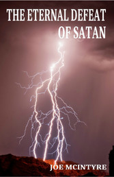 The Eternal Defeat of Satan