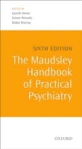 Maudsley Handbook of Practical Psychiatry