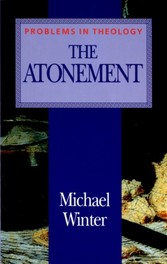 Atonement (Problems in Theology)