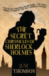 Secret Chronicles of Sherlock Holmes