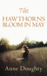 Hawthorns Bloom in May