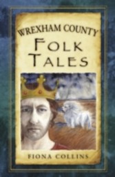 Wrexham County Folk Tales