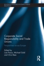 Corporate Social Responsibility and Trade Unions