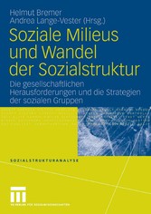 Soziale Milieus und Wandel der Sozialstruktur