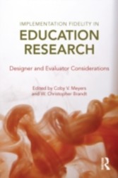 Implementation Fidelity in Education Research