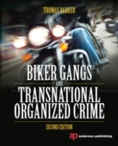 Biker Gangs and Transnational Organized Crime